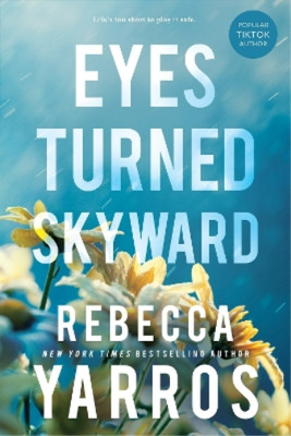 Rebecca Yarros Eyes Turned Skyward (Taschenbuch) Flight & Glory