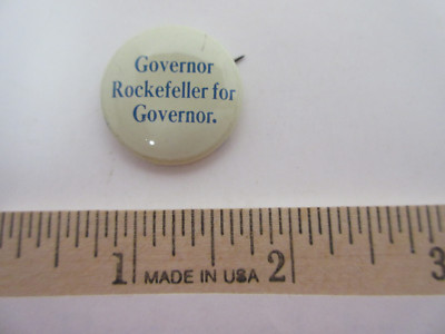 Vintage Governor Rockefeller, Button, Badge, Pinback, Pin