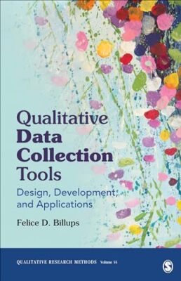Qualitative Datenerfassungstools: Design, Entwicklung und Anwendungen Feli...