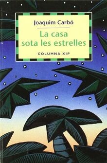 La casa sota les estrelles (FORA COL·LECCIÓ JUVENIL... | Buch | Zustand sehr gut