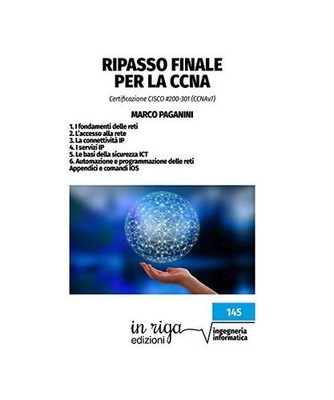 Ripasso finale per la CCNA: Certificazione CISCO #200-301 [Informatica, Band 3],