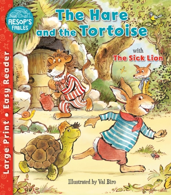 Hare and the Tortoise & The Sick Lion (Paperback Book)