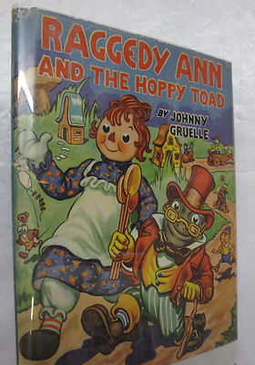 Raggedy Ann Hoppy Toad 1943 Johnny Gruelle Childrens Juvenile