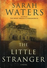 The Little Stranger by Sarah Waters (2009, Hardcover)