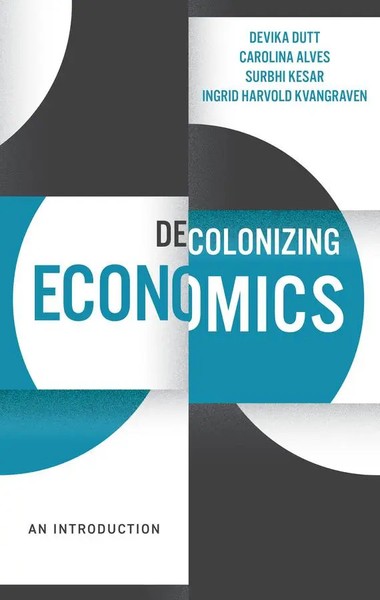 Decolonizing Economics | An Introduction | Devika Dutt | Taschenbuch | Englisch-image