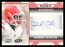 2020 SAGE HIT Rookie Orange Auto #A20 Raymond Calais Louisiana-Lafayette