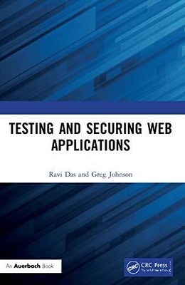 Testing and Securing Web Applications, Das, Ravi, Good Condition, ISBN 036733375