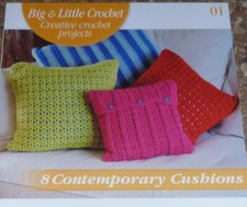 Big & Little Pattern Booklet Creative Crochet Projects 8 Contemporary Cushions