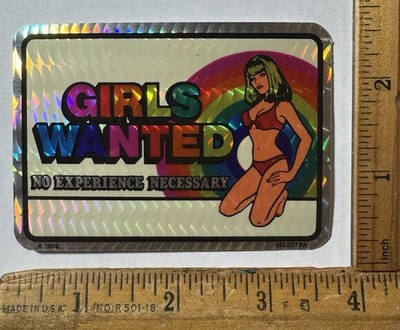 Vintage 1980s Girls Wanted Prism Decal Sticker Sexy Bikini Vending Machine