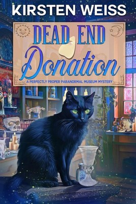 Dead End Donation: A Laugh-out-loud Small-town Mystery (A Perfectly Proper Paran