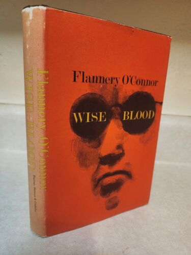 WISE BLOOD Flannery O'Connor FIRST EDITION thus New Edition NOVEL Fiction - Picture 1 of 7