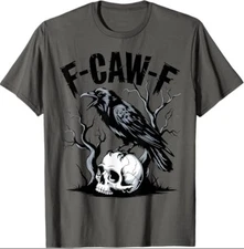 Black Crow, F-Caw-F Funny Black Bird T-Shirt