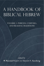 W. Randall Garr A Handbook of Biblical Hebrew (Hardback) (UK IMPORT)