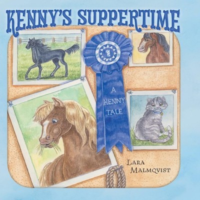 Kenny's Suppertime Lara Malmqvist Hardcover FriesenPress