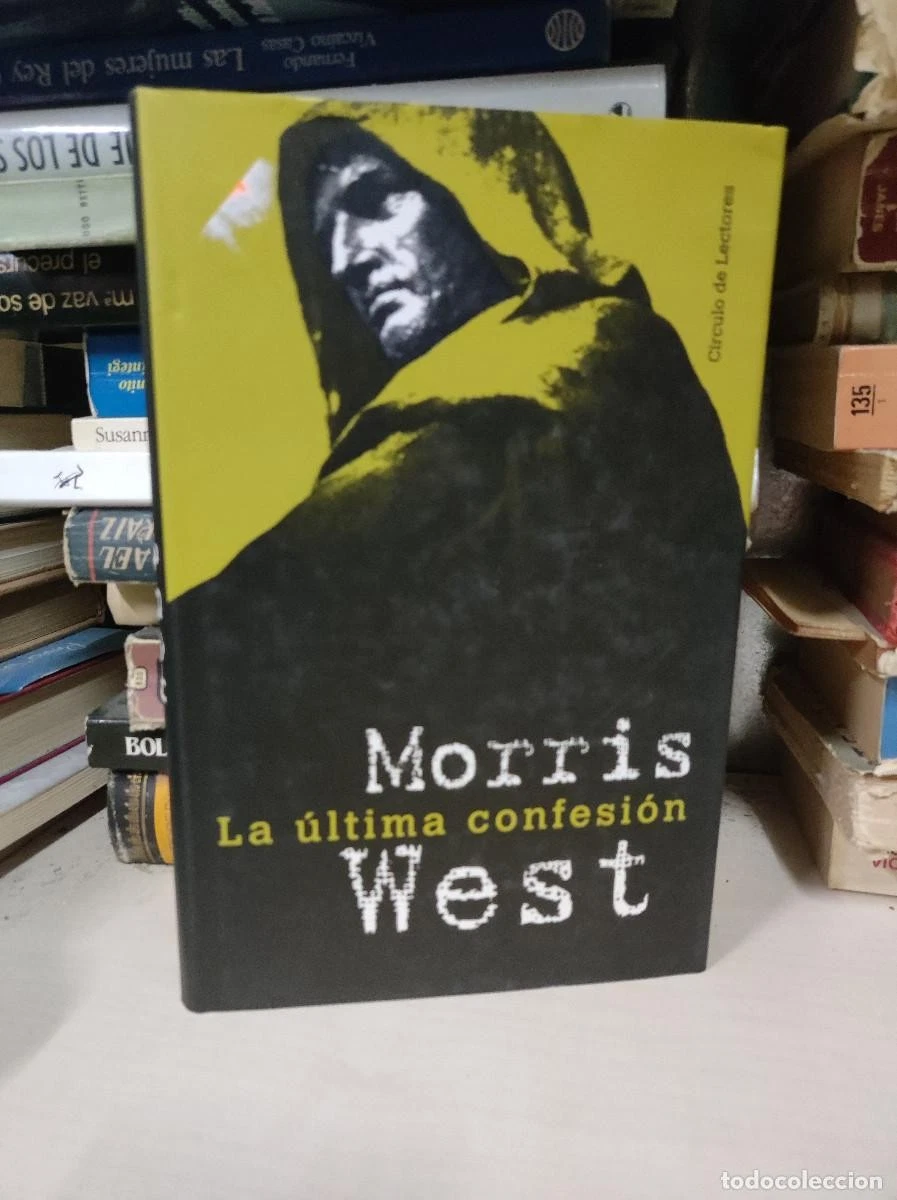 LA ULTIMA CONFESION MORRIS WEST