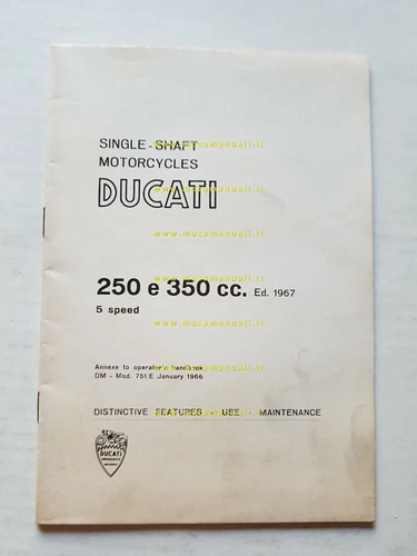 Ducati All Models 250-350 5V 1967 Variants to Use Manual 1966 ENGLISH