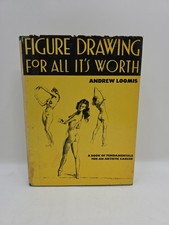 Figure Drawing For All It’s Worth. Andrew Loomis 32nd Printing