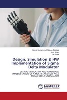 Kamel Mohammed Alikhan Siddiqui (U. A.) | Design, Simulation & Hw...