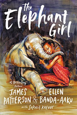 The Elephant Girl - Hardback NEW Patterson, Jame 25/07/2022