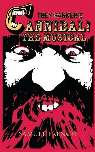 Thumbnail - Trey Parker Trey Parker's Cannibal The Musical (taschenbuch) (us