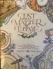 Just a Matter of Thyme (Recipes) - Hardcover By Kelley, Roxie - GOOD