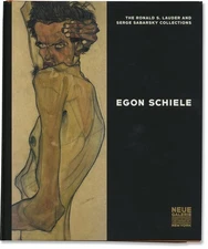 EGON SCHIELE THE RONALD S LAUDER AND SERGE SABARSKY COLLECTIONS 1st ed #165607