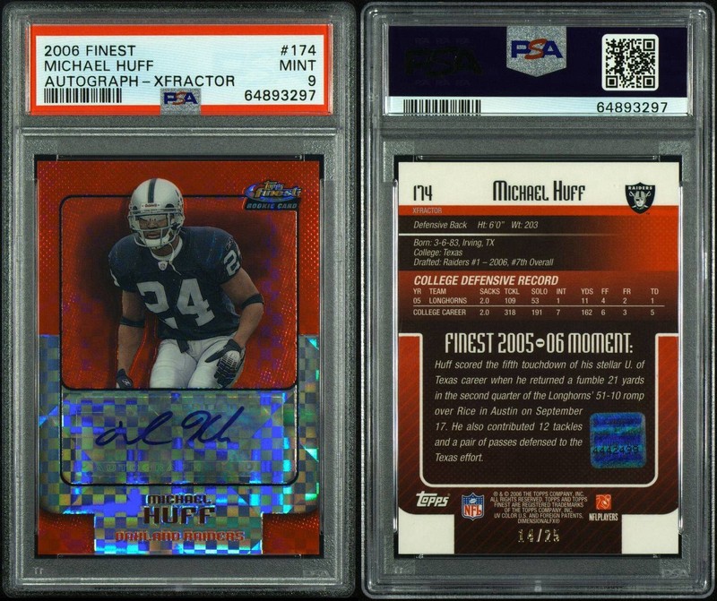 2006 Topps Finest Michael Huff RC Rookie Auto X-Fractor - PSA 9 RAIDERS
