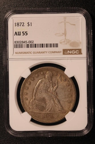 1872 SEATED LIBERTY $1 | NGC AU 55 | FRESH FROM A BOSTON COLLECTION | LOT S-11