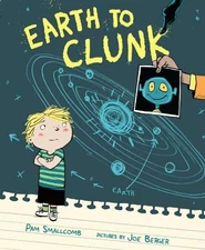 Earth to Clunk by Smallcomb