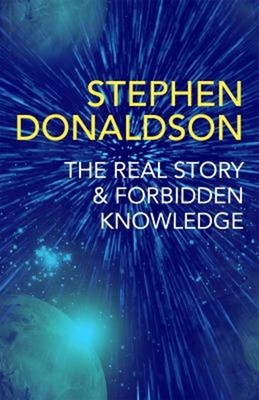 The Real Story and Forbidden Knowledge : The Gap Cycle 1 And 2 Pa