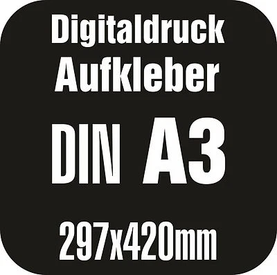 MOW-TRADING 8 DIN A3 Aufkleber Digitaldruck Werbeaufkleber Sticker Etiketten Folienaufkleber