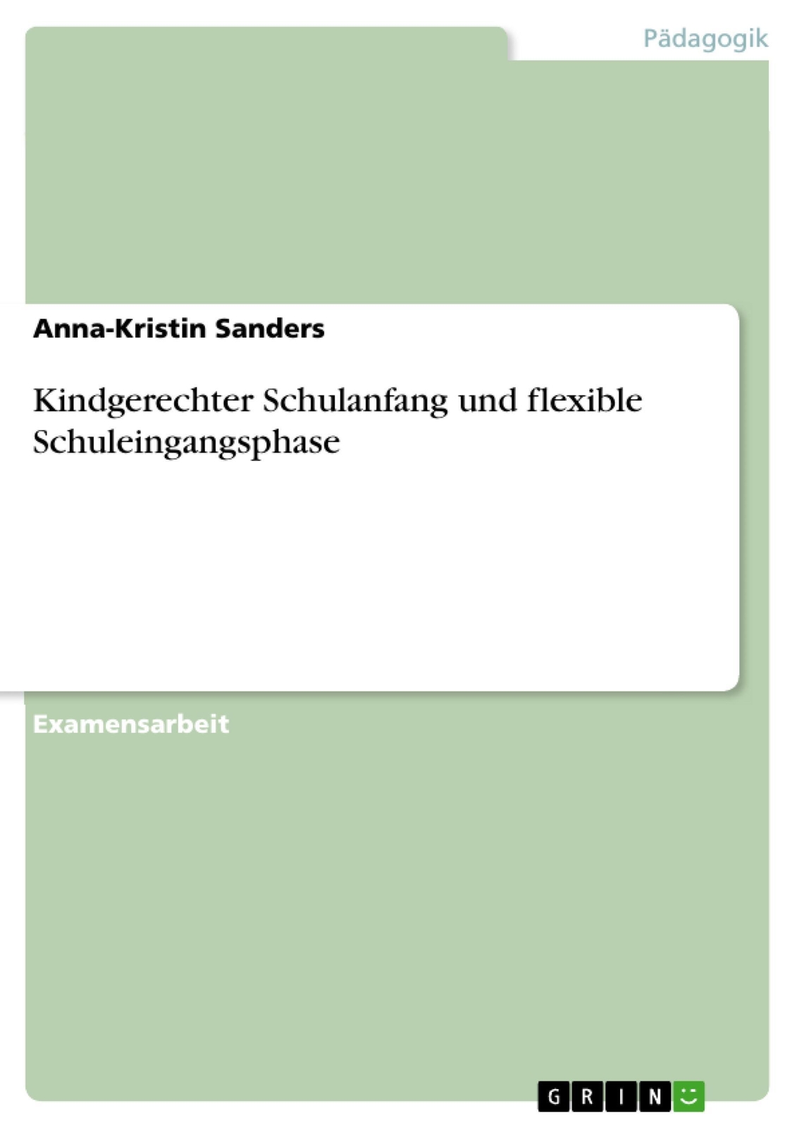 Thumbnail - Kindgerechter Schulanfang Und Flexible Schuleingangsphase |