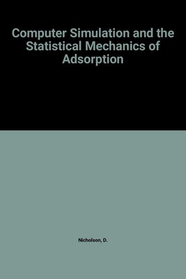 Comp Simulation/Statistical Mec Adsorptn