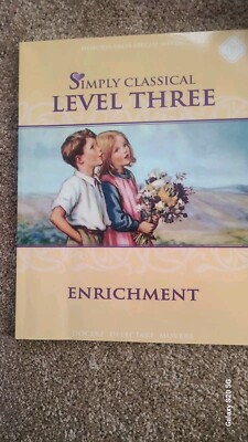 Simply CLASSICAL LEVEL 3 ENRICHMENT MEMORIA PRESS