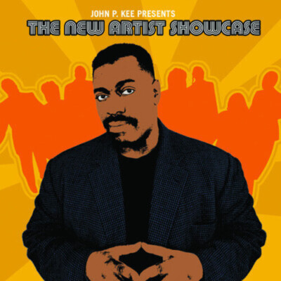 John P. Kee Presents: The New Artist Showcase