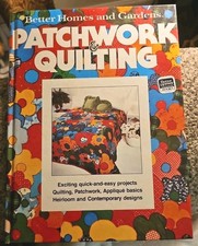 Better Homes and Gardens Patchwork  Quilting 1977 Patterns for easy projects.
