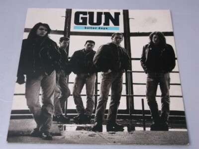 Gun:  Better Days   EX+   UK  7''