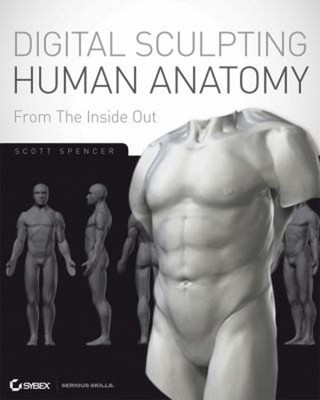 Zbrush Digital Sculpting Menschliche Anatomie Taschenbuch Scott & Spencer