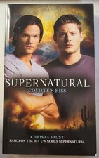 Supernatural: Coyotes Kiss Paperback