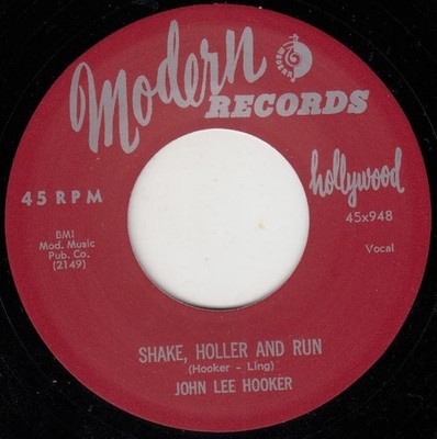 JOHN LEE HOOKER Shake Holler And Run 7'' 45 Re. 1955 Dynamite Blasting R&B HEAR