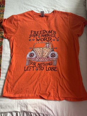 #ad Freedom#x27;s Just Another Word For Nothing Left To Lose T Shirt Gildan Lrg Hippie T $12.95