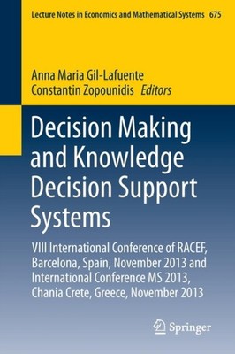 Gil-Lafuente - Decision Making and Knowledge Decision Support Systems  - X555z