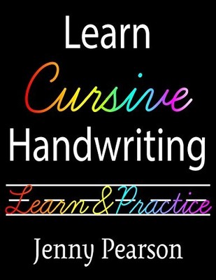 Learn Cursive Handwriting, Pearson, Jenny