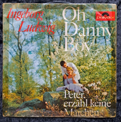 Ingeborg Ludwig - Oh Danny Boy - Singles Vinyl Schallplatten
