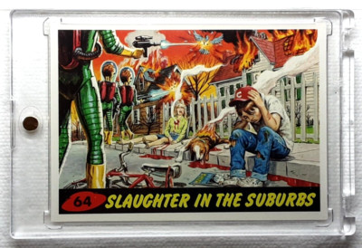 2012 Mars Attacks Card 64 SLAUGHTER IN THE SUBURBS. GRATIS ONE-TOUCH-HALTER