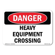Heavy Equipment Crossing ANSI Danger Sign Metal Plastic Decal