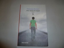 Una vasca di troppo Francesco Ferracin Fanucci Editore 1 Edizione 2008