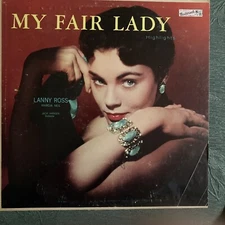 MY FAIR LADY Highlights - Lanny Ross Marcia Neil Vinyl LP Masterseal Records
