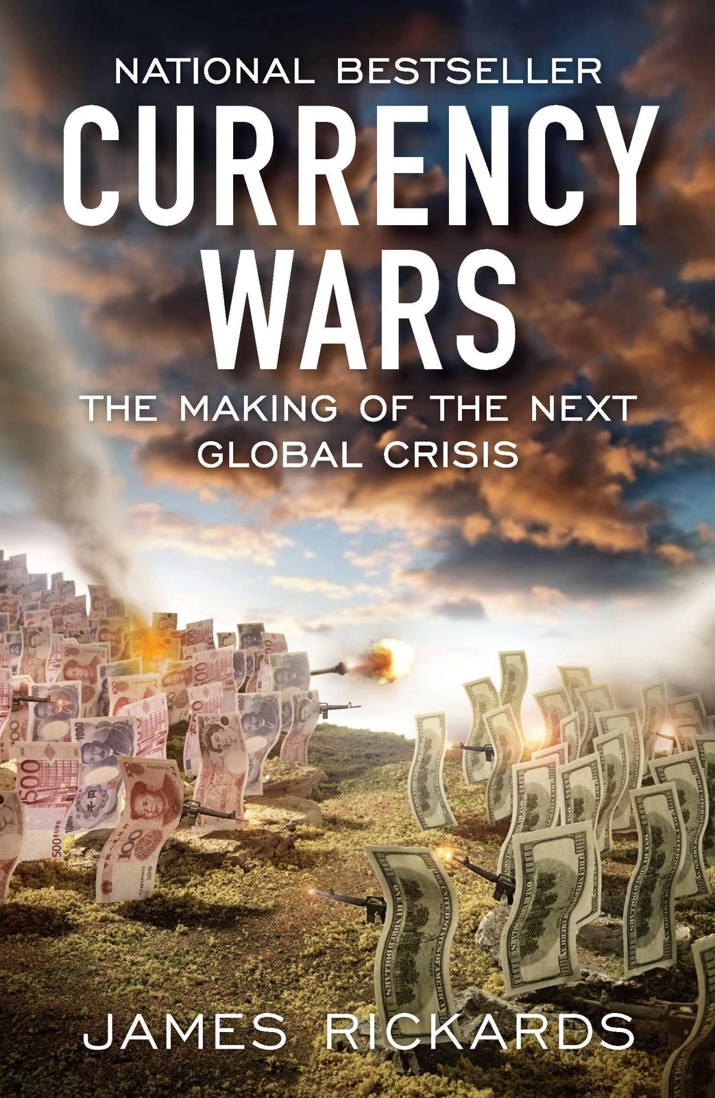 Thumbnail - Currency Wars, James Rickards