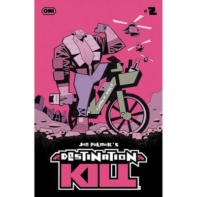 Destination Kill #2 ONI Press